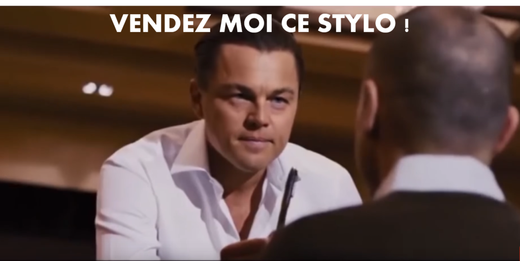 Convertir un prospect- vendez-moi ce stylo
